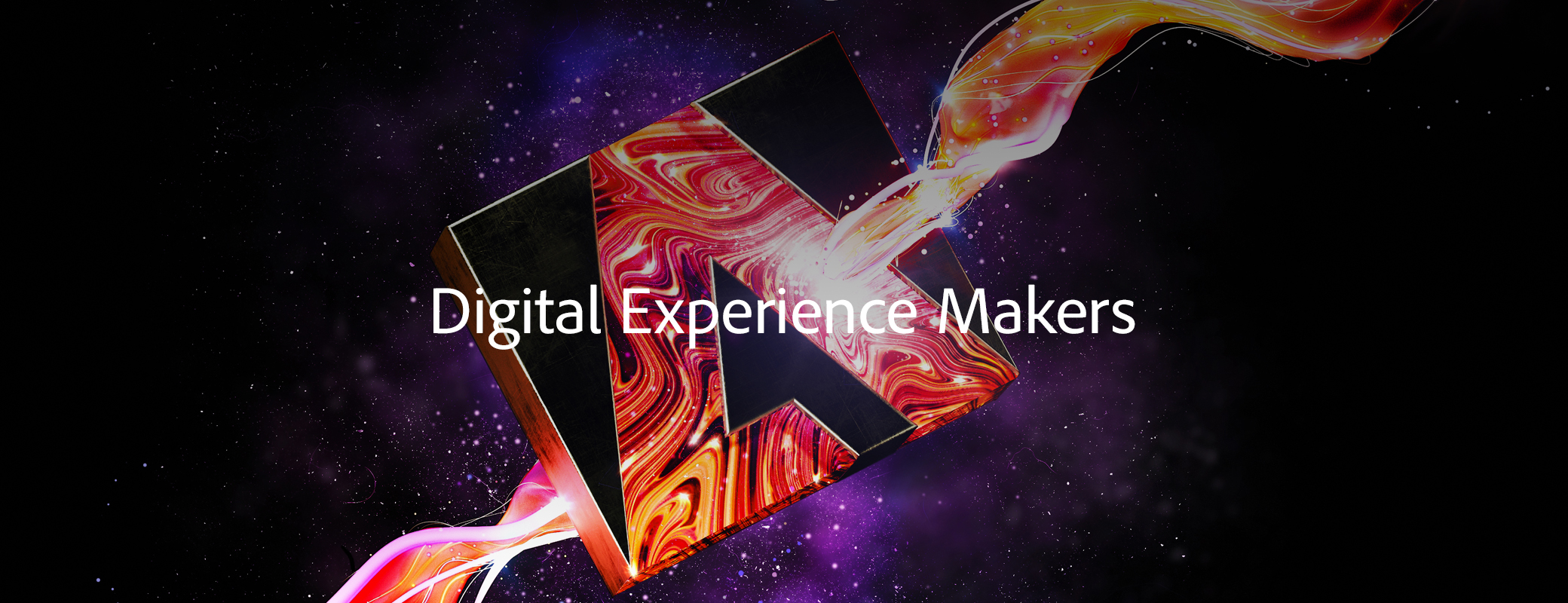 Adobe presents the Digital Experience Makers